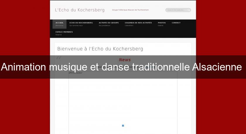 Animation musique et danse traditionnelle Alsacienne Animation musique et danse traditionnelle Alsacienne