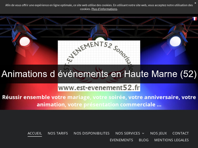 Animations d'événements en Haute Marne (52) Animations d'événements en Haute Marne (52)