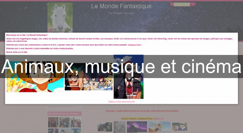 Animaux, musique et cinéma Animaux, musique et cinéma