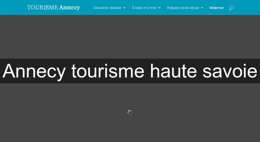 Annecy tourisme haute savoie