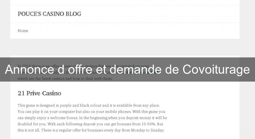Annonce d'offre et demande de Covoiturage Annonce d'offre et demande de Covoiturage
