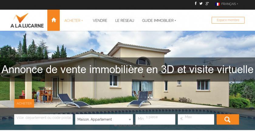 Annonce de vente immobilière en 3D et visite virtuelle
