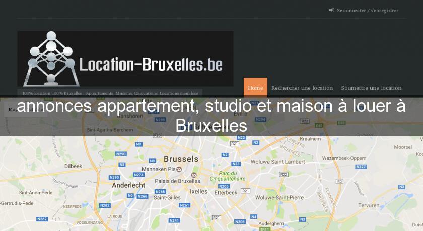 annonces appartement, studio et maison à louer à Bruxelles