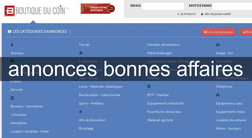 annonces bonnes affaires annonces bonnes affaires