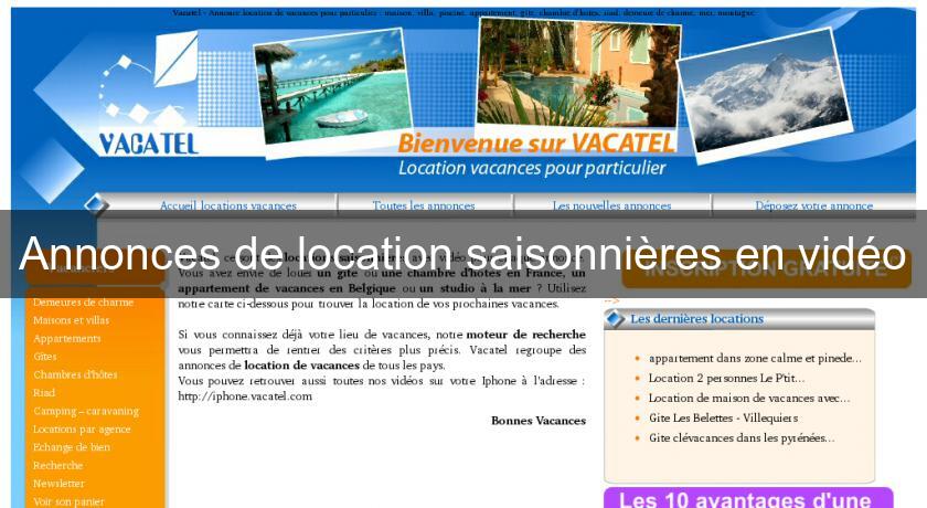 Annonces de location saisonnières en vidéo Annonces de location saisonnières en vidéo