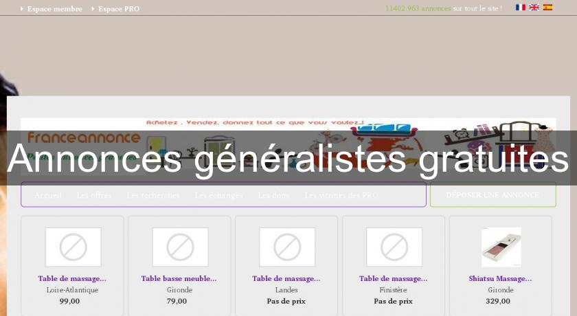 Annonces généralistes gratuites Annonces généralistes gratuites