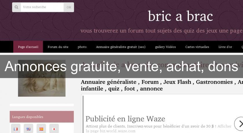 Annonces gratuite, vente, achat, dons Annonces gratuite, vente, achat, dons