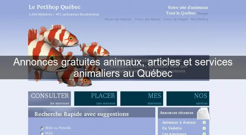 Annonces gratuites animaux, articles et services animaliers au Québec