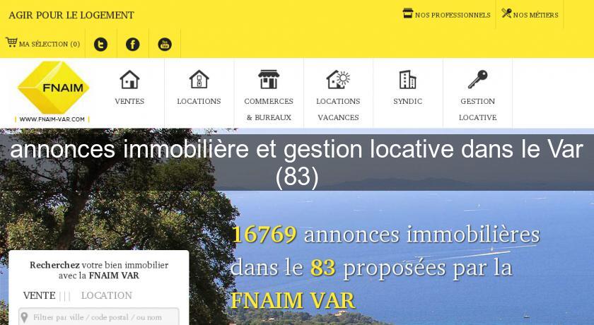 annonces immobilière et gestion locative dans le Var (83)