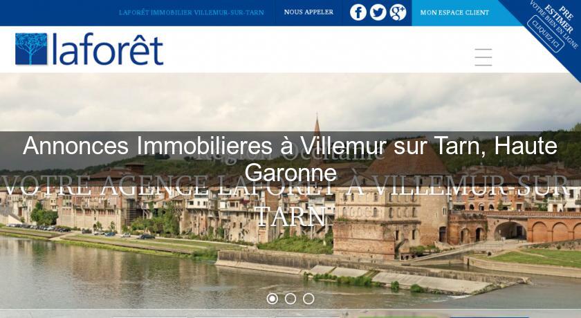 Annonces Immobilieres à Villemur sur Tarn, Haute Garonne Annonces Immobilieres à Villemur sur Tarn, Haute Garonne
