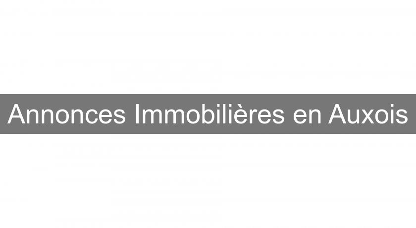 Annonces Immobilières en Auxois Annonces Immobilières en Auxois