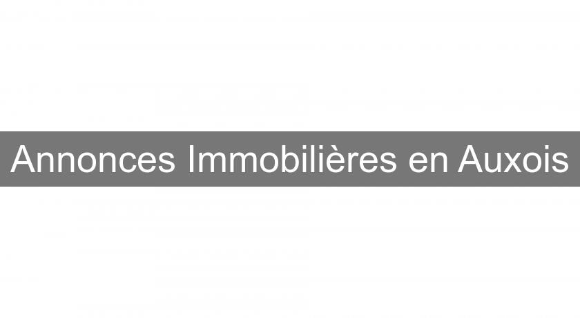 Annonces Immobilières en Auxois