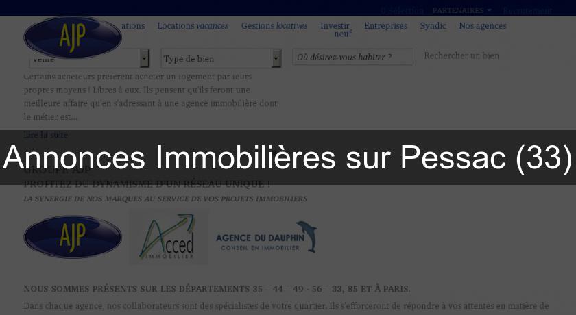 Annonces Immobilières sur Pessac (33) Annonces Immobilières sur Pessac (33)