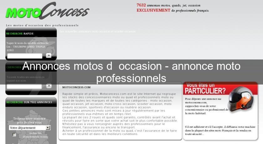 Annonces motos d' occasion - annonce moto professionnels