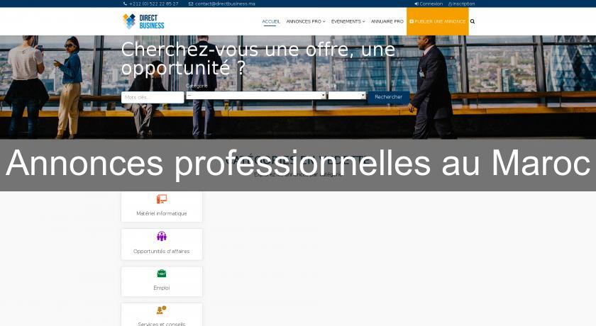 Annonces professionnelles au Maroc Annonces professionnelles au Maroc
