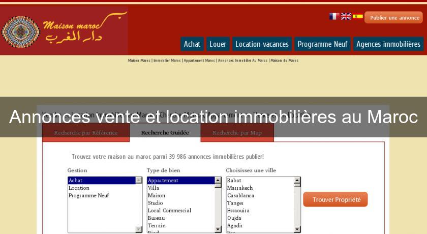 Annonces vente et location immobilières au Maroc Annonces vente et location immobilières au Maroc