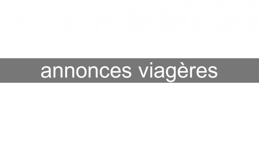 annonces viagères annonces viagères