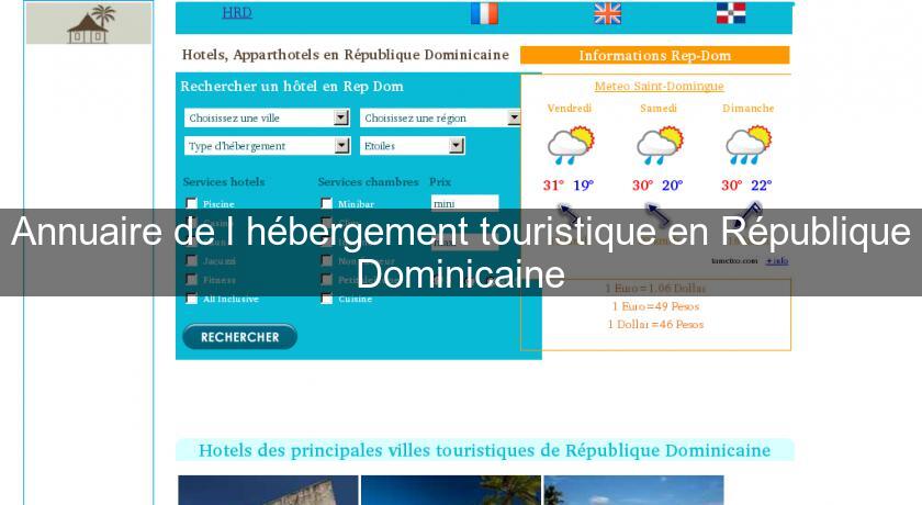 Annuaire de l'hébergement touristique en République Dominicaine Annuaire de l'hébergement touristique en République Dominicaine