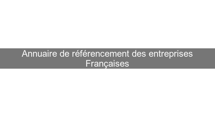 Annuaire de référencement des entreprises Françaises