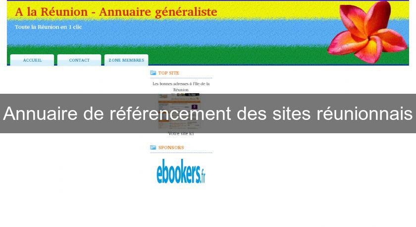 Annuaire de référencement des sites réunionnais Annuaire de référencement des sites réunionnais