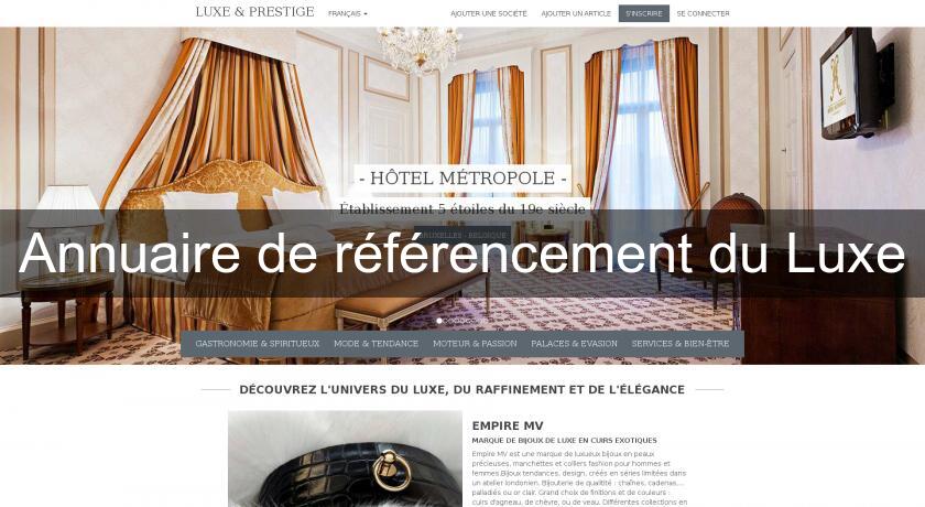 Annuaire de référencement du Luxe Annuaire de référencement du Luxe