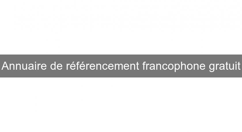 Annuaire de référencement francophone gratuit