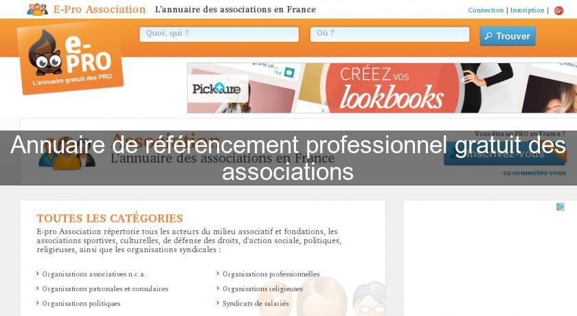 Annuaire de référencement professionnel gratuit des associations Annuaire de référencement professionnel gratuit des associations