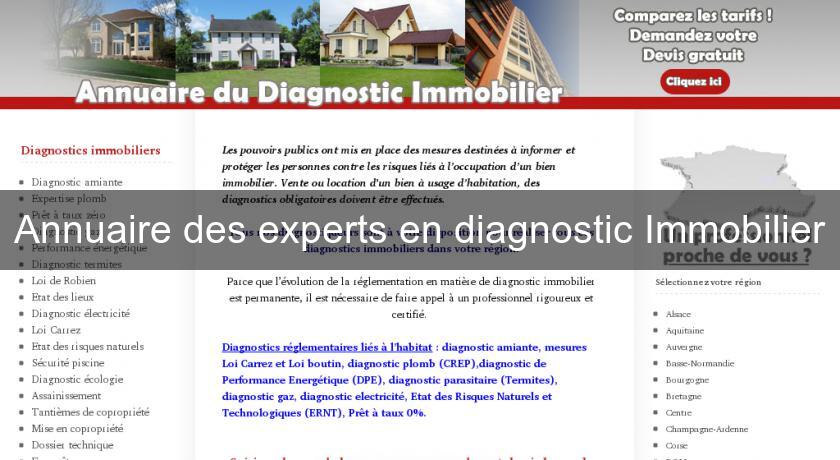 Annuaire des experts en diagnostic Immobilier Annuaire des experts en diagnostic Immobilier