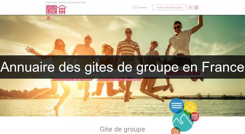 Annuaire des gites de groupe en France