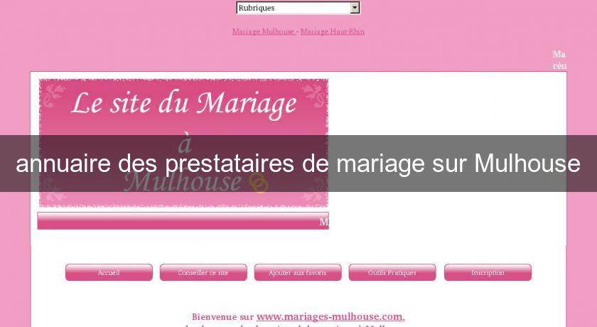 annuaire des prestataires de mariage sur Mulhouse