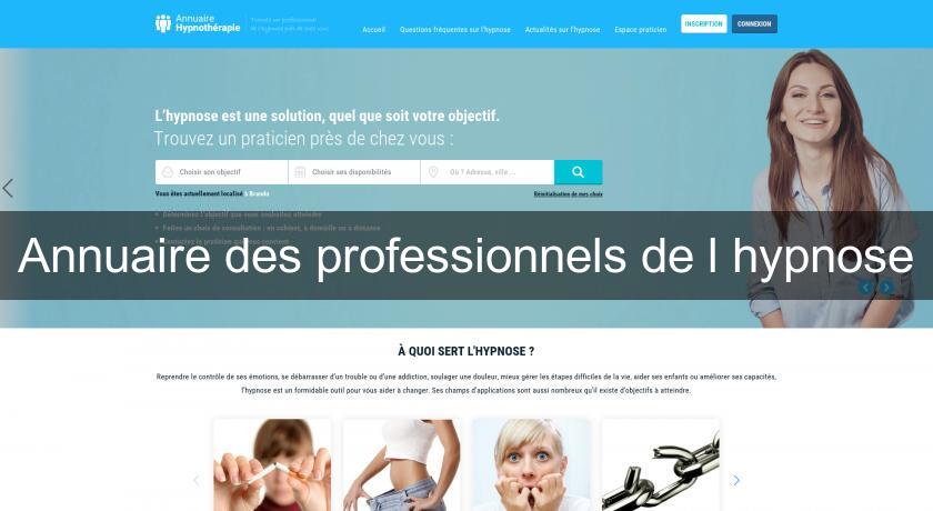 Annuaire des professionnels de l'hypnose Annuaire des professionnels de l'hypnose