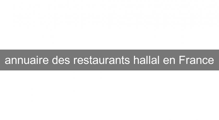 annuaire des restaurants hallal en France annuaire des restaurants hallal en France