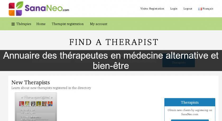 Annuaire des thérapeutes en médecine alternative et bien-être Annuaire des thérapeutes en médecine alternative et bien-être