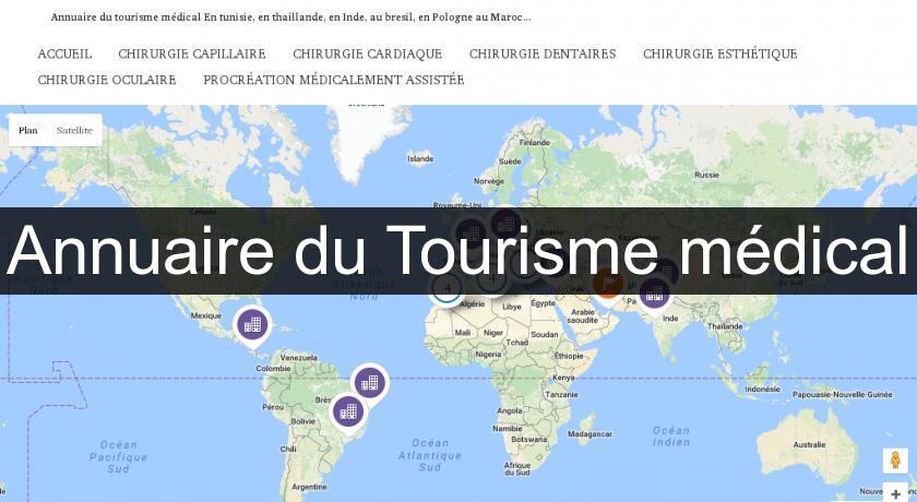 Annuaire du Tourisme médical Annuaire du Tourisme médical