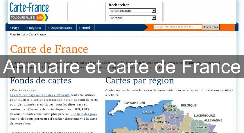 Annuaire et carte de France Annuaire et carte de France