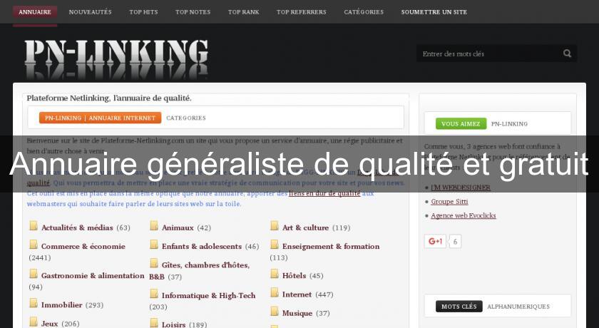 Annuaire généraliste de qualité et gratuit Annuaire généraliste de qualité et gratuit