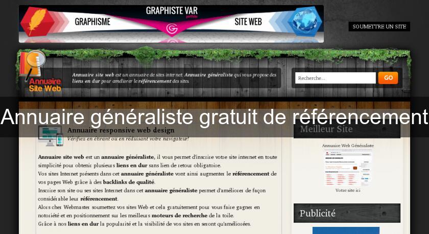 Annuaire généraliste gratuit de référencement Annuaire généraliste gratuit de référencement