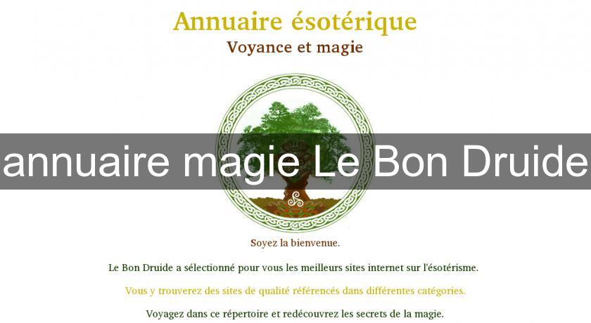 annuaire magie Le Bon Druide