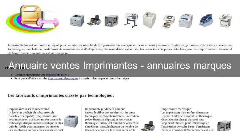 Annuaire ventes Imprimantes - annuaires marques Annuaire ventes Imprimantes - annuaires marques