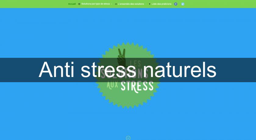 Anti stress naturels