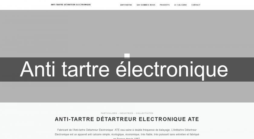Anti tartre électronique Anti tartre électronique