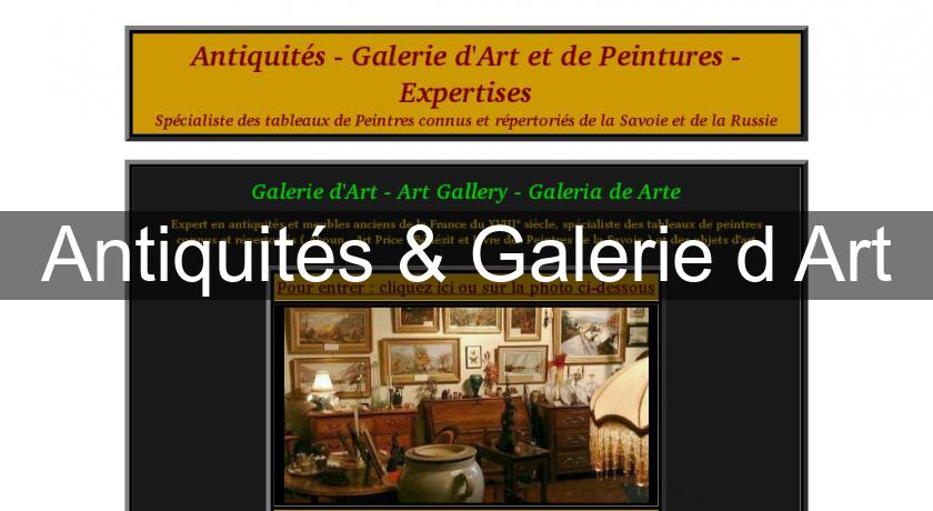 Antiquités & Galerie d'Art Antiquités & Galerie d'Art