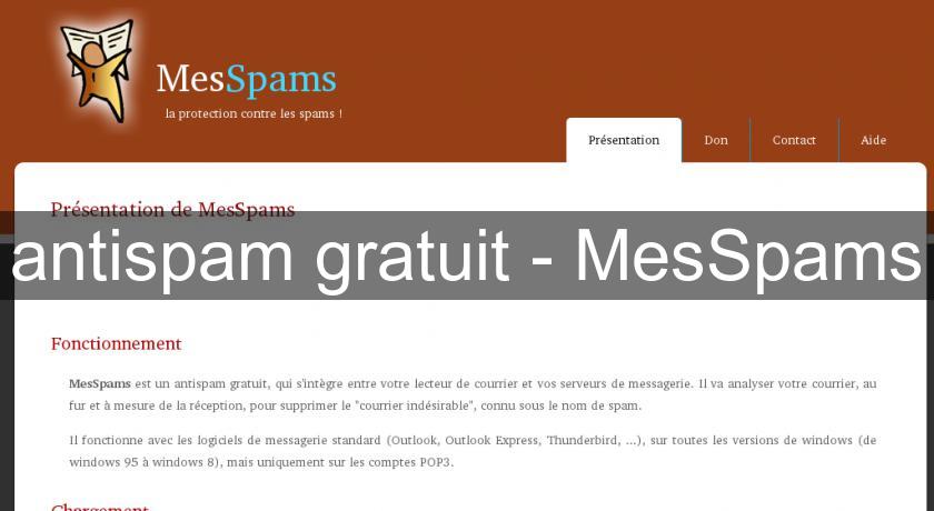 antispam gratuit - MesSpams antispam gratuit - MesSpams