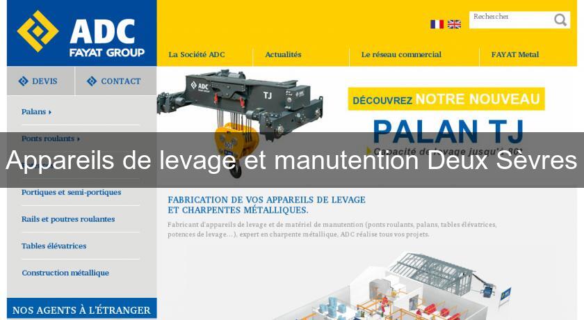 Appareils de levage et manutention Deux Sèvres Appareils de levage et manutention Deux Sèvres