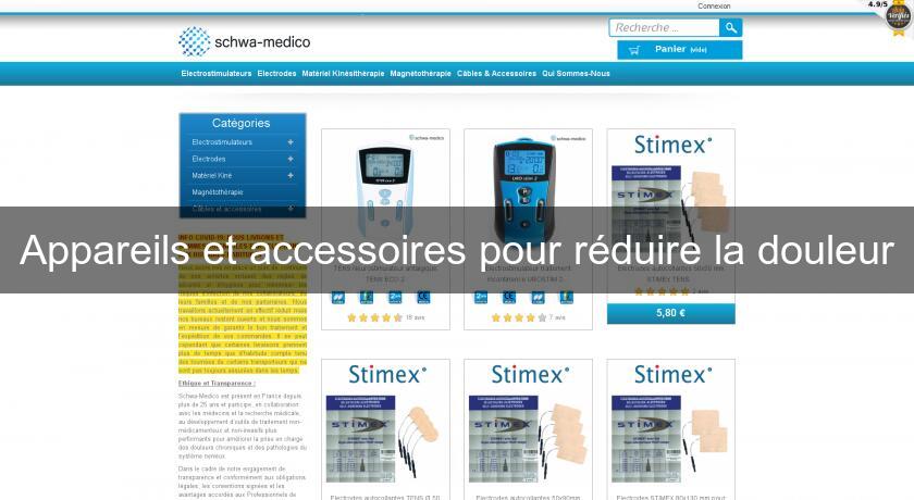 Appareils et accessoires pour réduire la douleur
