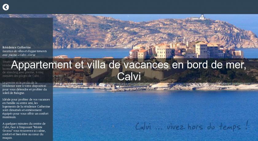 Appartement et villa de vacances en bord de mer, Calvi