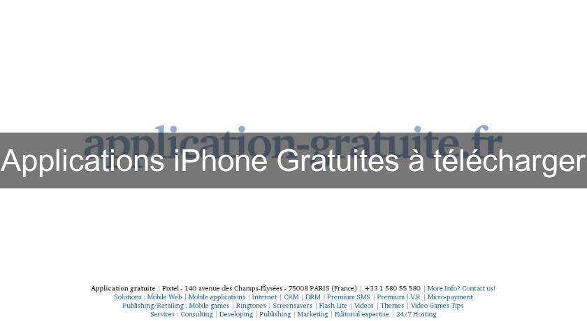 Applications iPhone Gratuites à télécharger