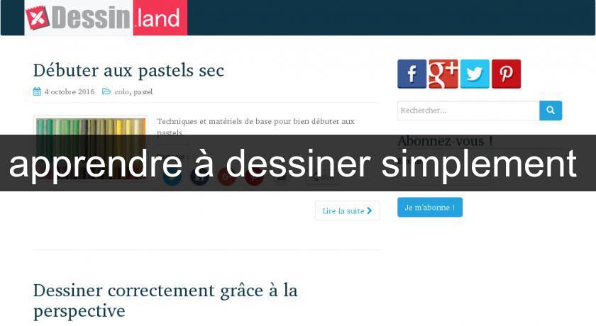 apprendre à dessiner simplement apprendre à dessiner simplement