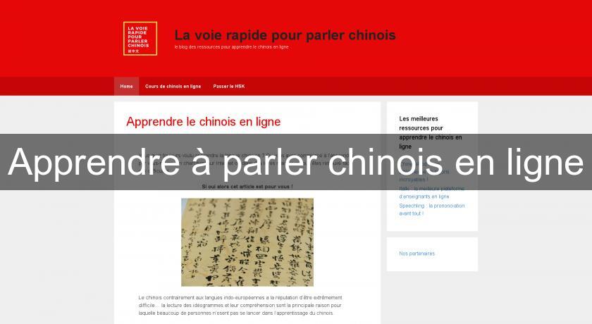Apprendre à parler chinois en ligne Apprendre à parler chinois en ligne