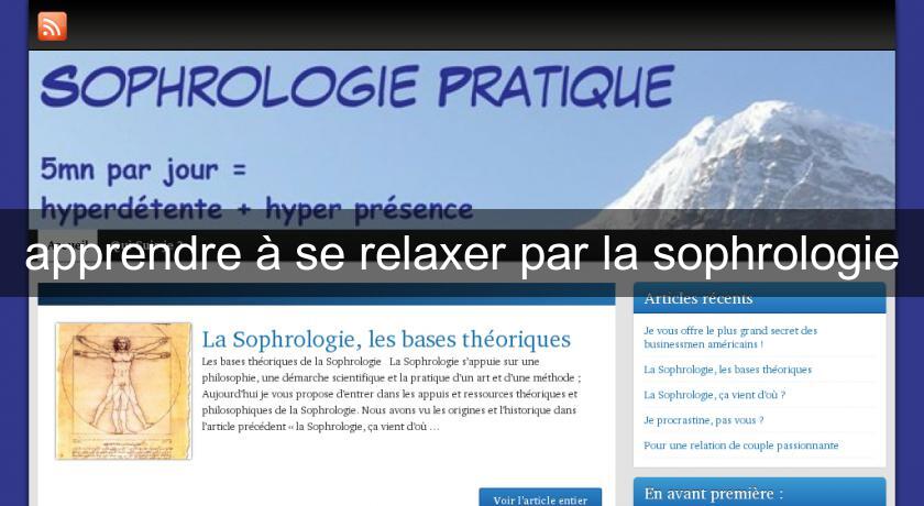 apprendre à se relaxer par la sophrologie